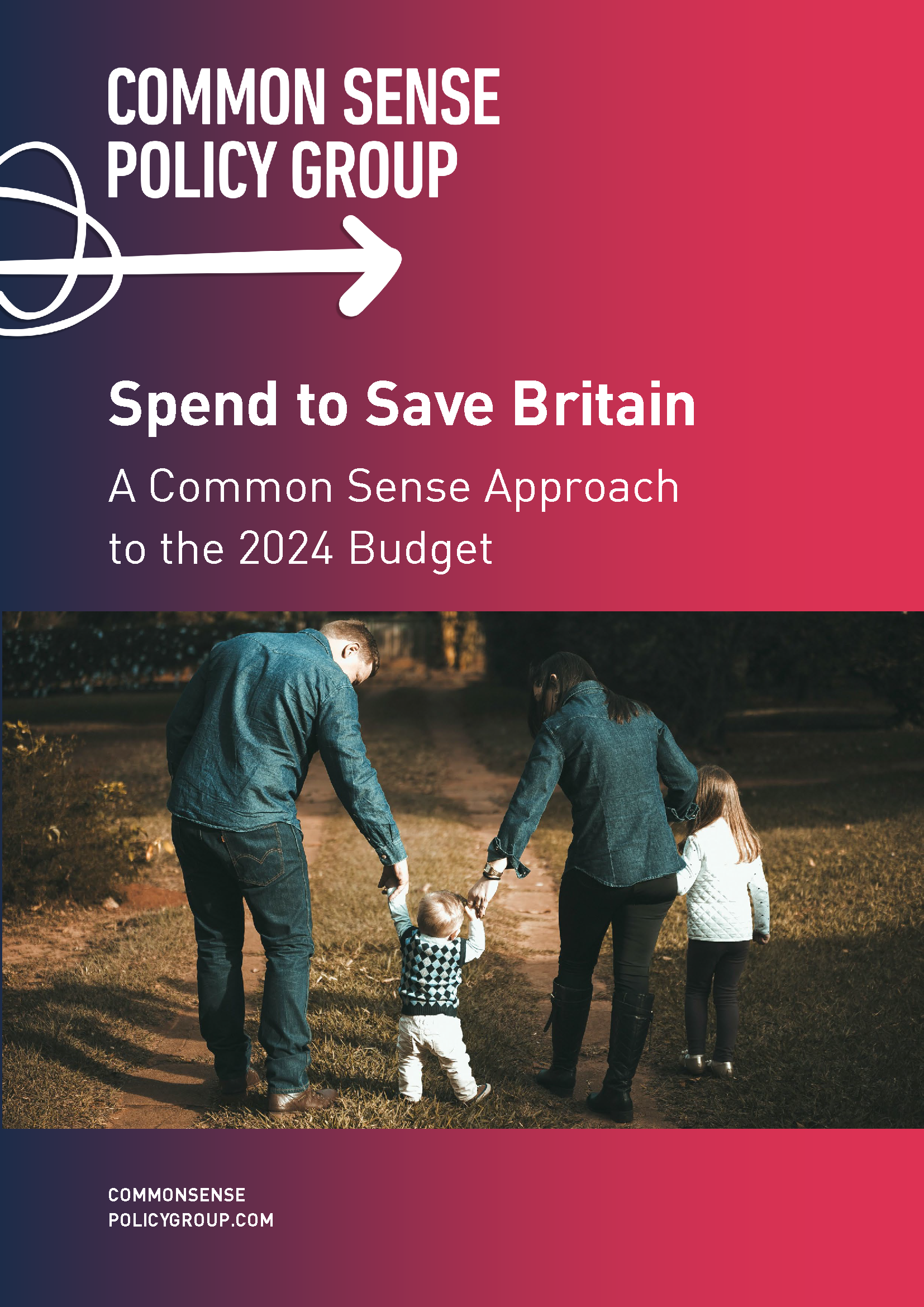 Front cover image of Spend to Save Britain: A Common Sense Approach to the 2024 Budget
